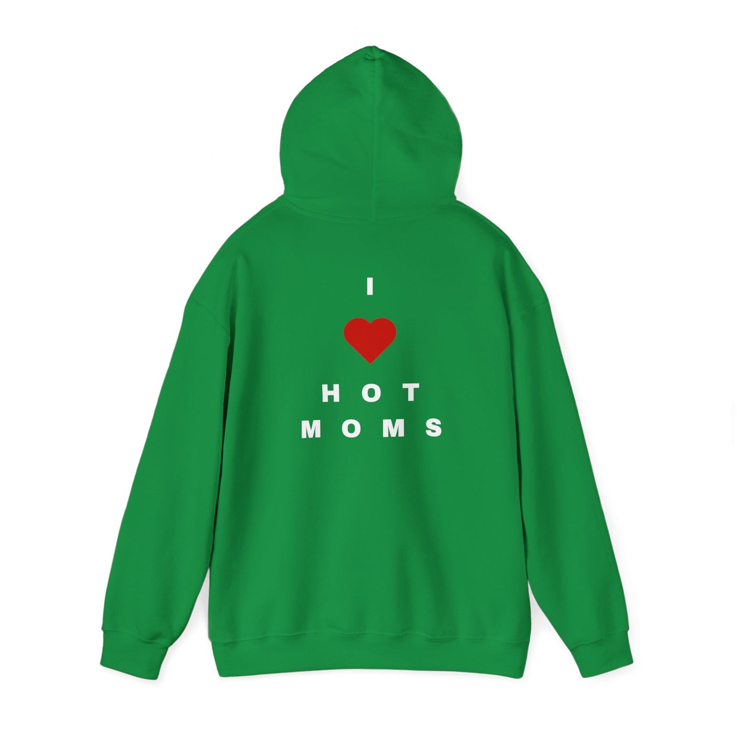 I <3 Hot Moms Hoodie